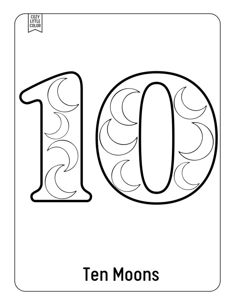 Coloring page of the number 10 and ten moons to count