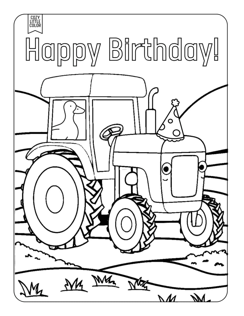 coloring page with a tractor wearing a birthday hat, with a duck inside, text says happy birthday